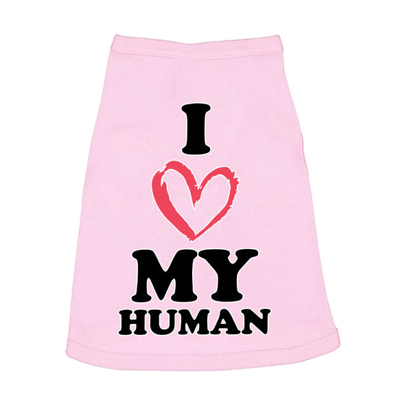 I Love My Human Dog Sleeveless Shirt - Text Design Dog Shirt - Heart Dog Clothing