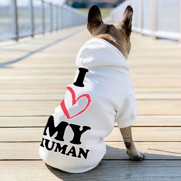 I Love My Human Dog Hoodie - Text Design Dog Coat - Heart Dog Clothing