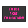 I'm Not a Cat Pet Food Mat - Cute Anti-Slip Pet Bowl Mat - Printed Pet Feeding Mat