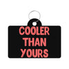 Cool Design Pet ID Tag - Sarcastic Pet Tag - Quote Pet ID Tag