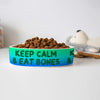 Keep Calm Pet Bowl - Trendy Dog Bowl - Printed Pet Food Bowl