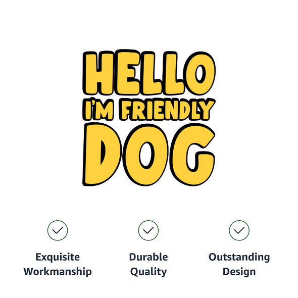 I'm Friendly Dog Pet Bandana Collar - Themed Scarf Collar - Cute Dog Bandana