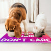 Dog Hair Don't Care Pet Food Mat - Funny Design Anti-Slip Pet Bowl Mat - Cool Design Pet Feeding Mat