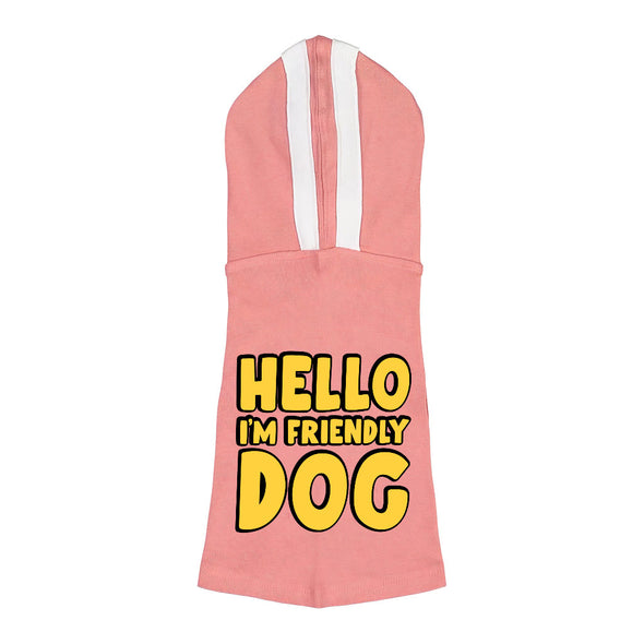 I'm Friendly Dog Dog Shirt with Hoodie - Themed Dog Hoodie - Cute Dog Clothing