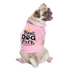 Best Dog Ever Dog Sleeveless Shirt - Cute Dog Shirt - Printed Dog Clothing