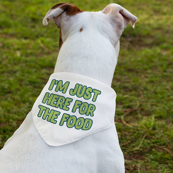 I'm Just Here for the Food Pet Bandana Collar - Funny Design Scarf Collar - Best Print Dog Bandana