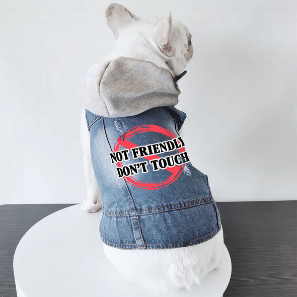 Not Friendly Don't Touch Dog Denim Jacket - Quote Dog Deim Coat - Graphic Dog Clothing