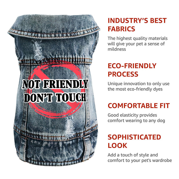 Not Friendly Don't Touch Dog Denim Vest - Quote Dog Denim Jacket - Graphic Dog Clothing