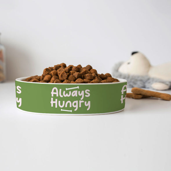 Always Hungry Pet Bowl - Funny Dog Bowl - Best Design Pet Food Bowl