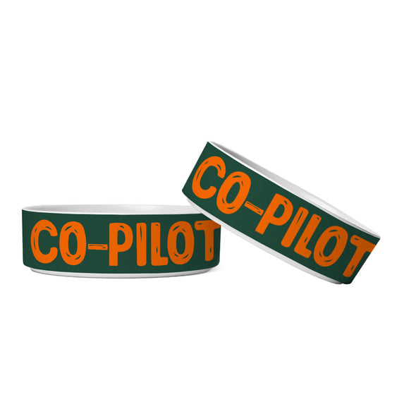 Co Pilot Pet Bowl - Best Print Dog Bowl - Cool Quote Pet Food Bowl